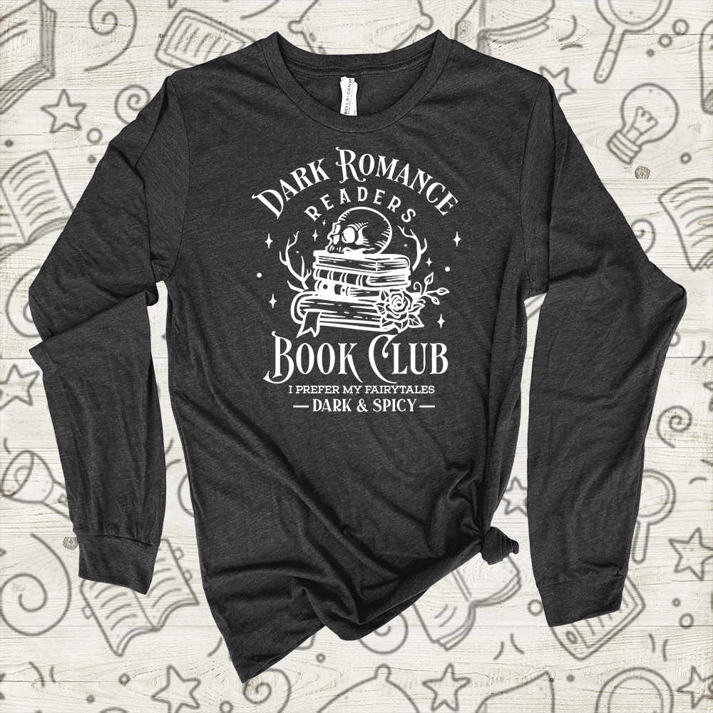 DARK ROMANCE FAIRYTALES (LONG SLEEVE)