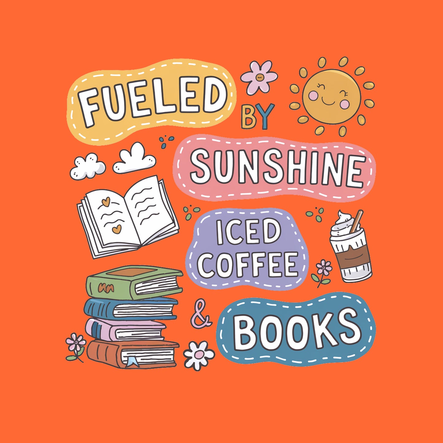 FUELED BY SUNSHINE ICED COFFEE & BOOKS