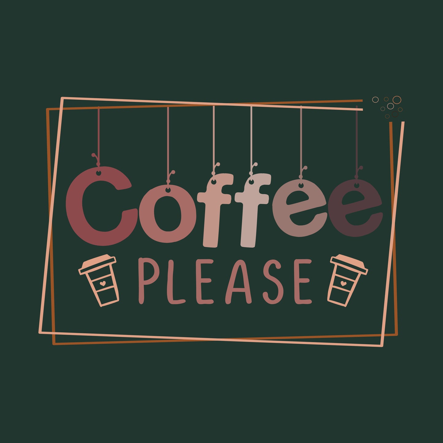 COFFEE PLEASE