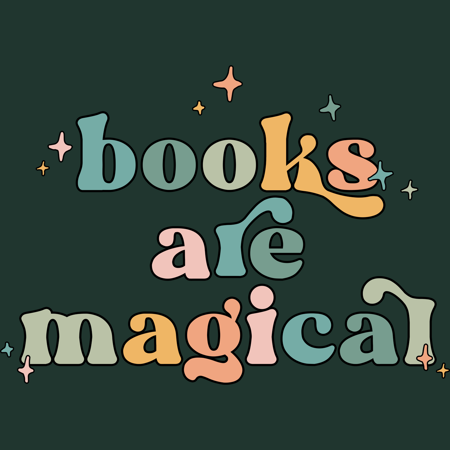 BOOKS ARE MAGICAL
