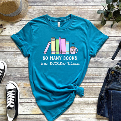 SO MANY BOOKS SO LITTLE TIME