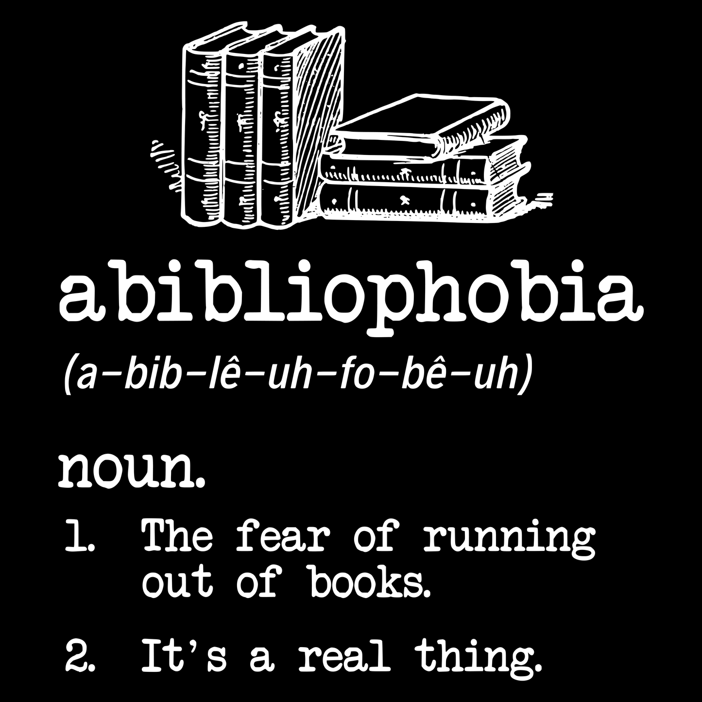 ABIBLIOPHOBIA (SWEATSHIRT)