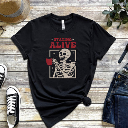 STAYING ALIVE