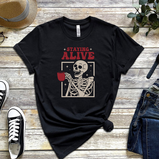 STAYING ALIVE
