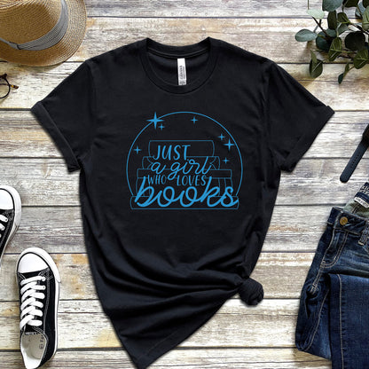 JUST A GIRL WHO LOVES BOOKS