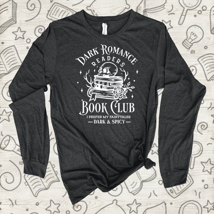 DARK ROMANCE FAIRYTALES (LONG SLEEVE)