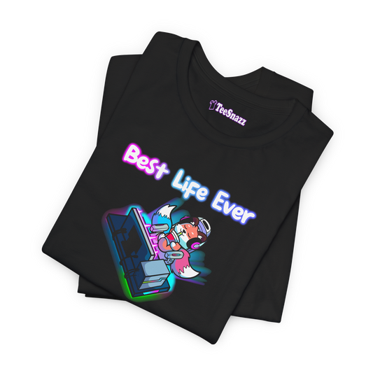 BEST LIFE EVER (T-SHIRT)