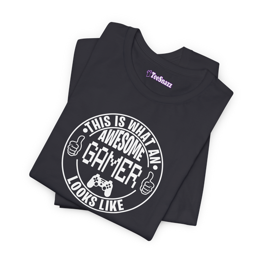 AWESOME GAMER LOOKS LIKE (T-SHIRT)