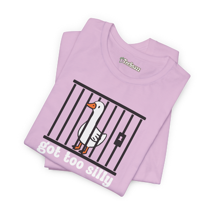 GOT TOO SILLY (T-SHIRT)