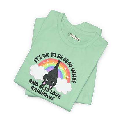 DEAD INSIDE BUT LOVE RAINBOWS (T-SHIRT)