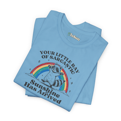 RAY OF SARCASTIC SUNSHINE (T-SHIRT)