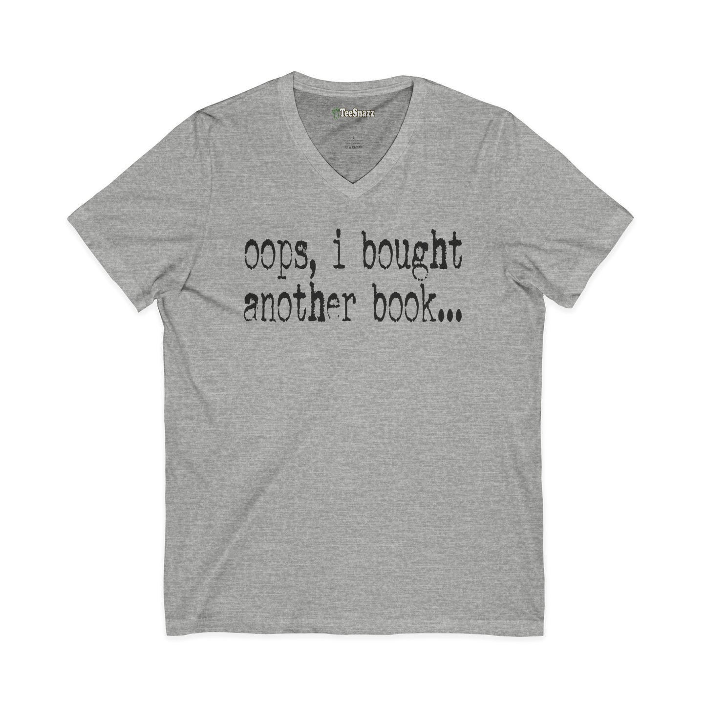 OOPS, I BOUGHT ANOTHER BOOK...(V-NECK)
