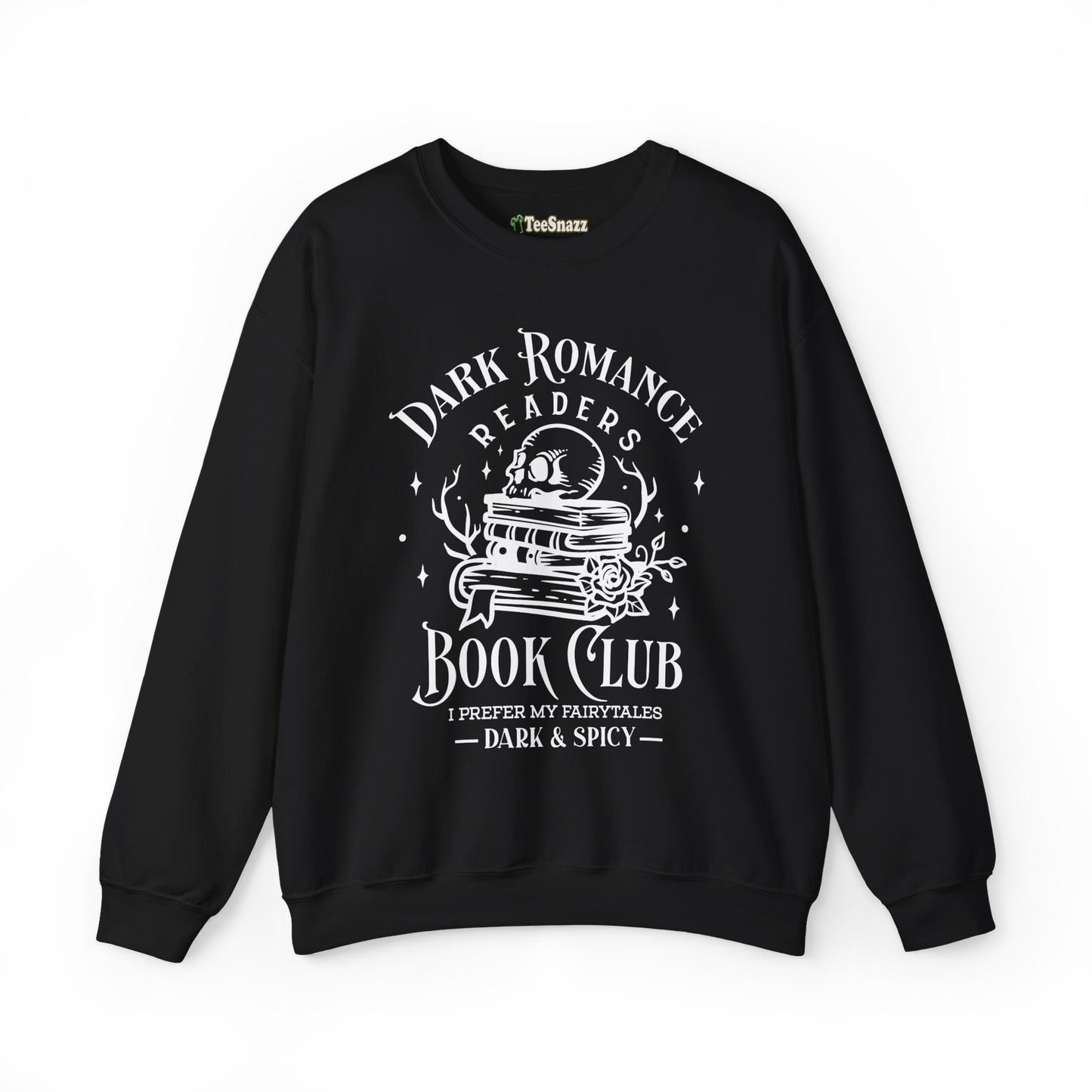 DARK ROMANCE FAIRYTALES (SWEATSHIRT)