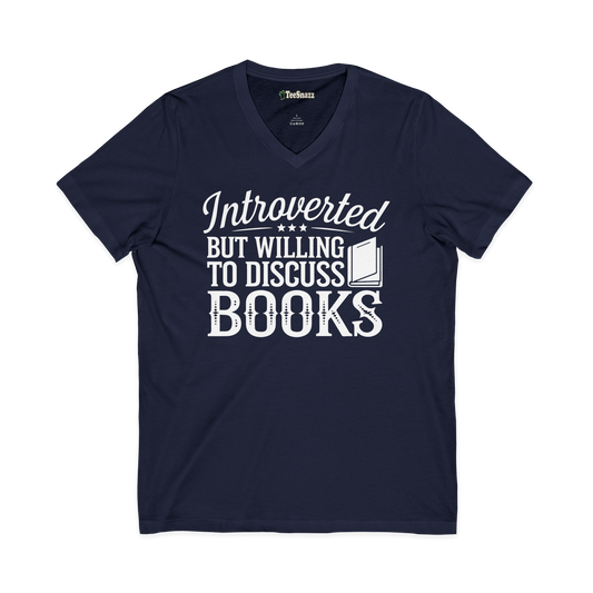 INTROVERTED BUT WILLING TO DISCUSS BOOKS (V-NECK)