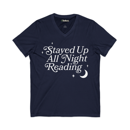 STAYED UP ALL NIGHT READING (V-NECK)
