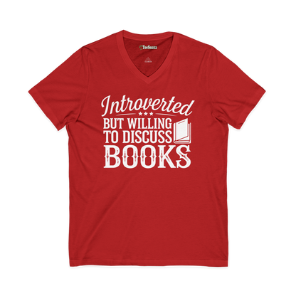 INTROVERTED BUT WILLING TO DISCUSS BOOKS (V-NECK)
