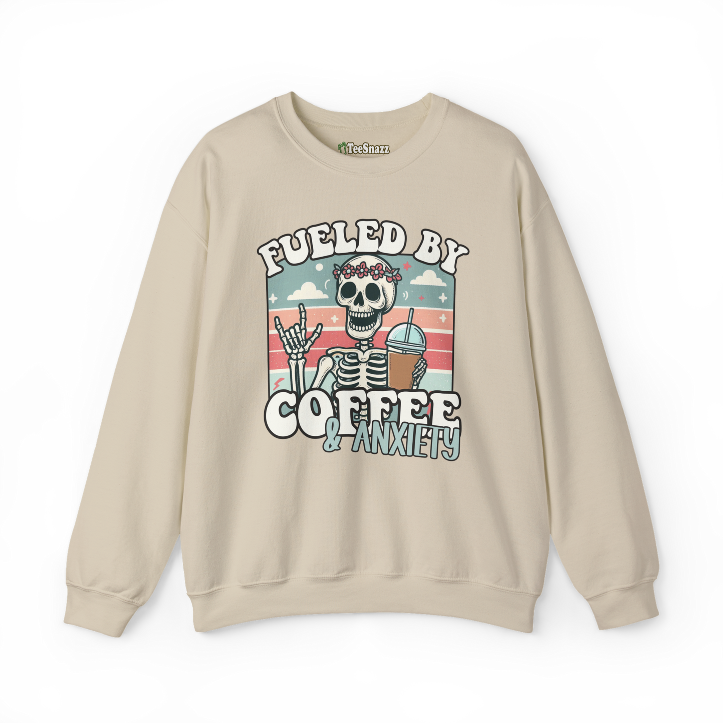FUELED BY COFFEE & ANXIETY (SWEATSHIRT)