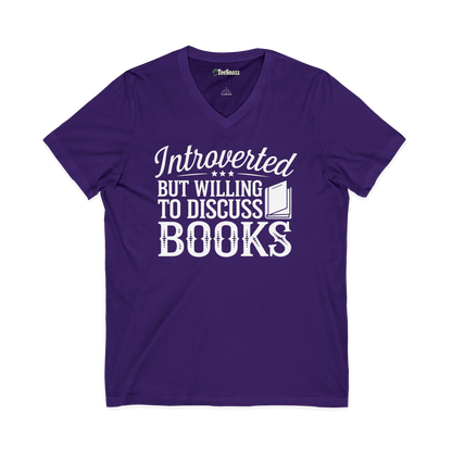 INTROVERTED BUT WILLING TO DISCUSS BOOKS (V-NECK)