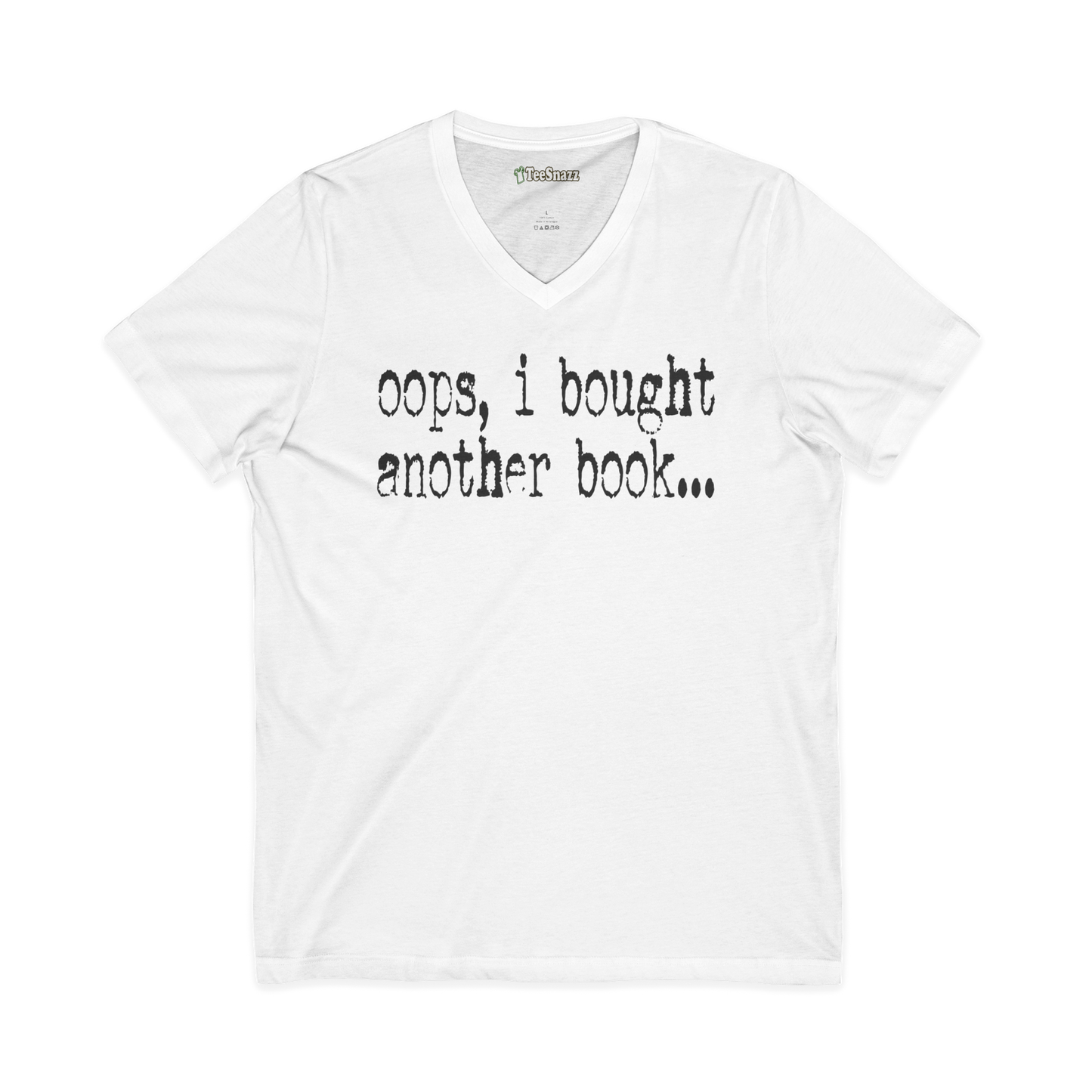 OOPS, I BOUGHT ANOTHER BOOK...(V-NECK)