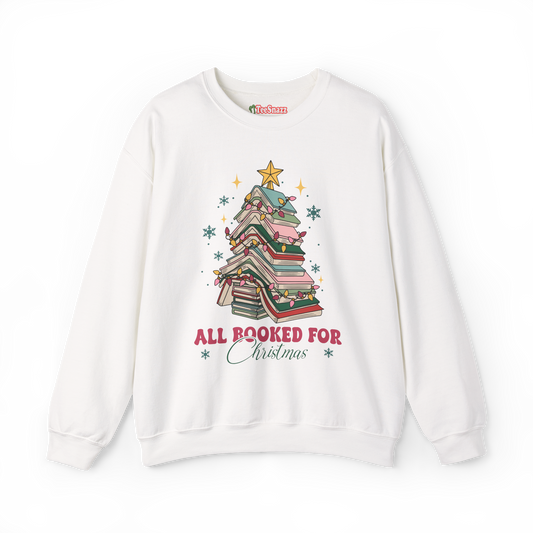 ALL BOOKED FOR CHRISTMAS (SWEATSHIRT)