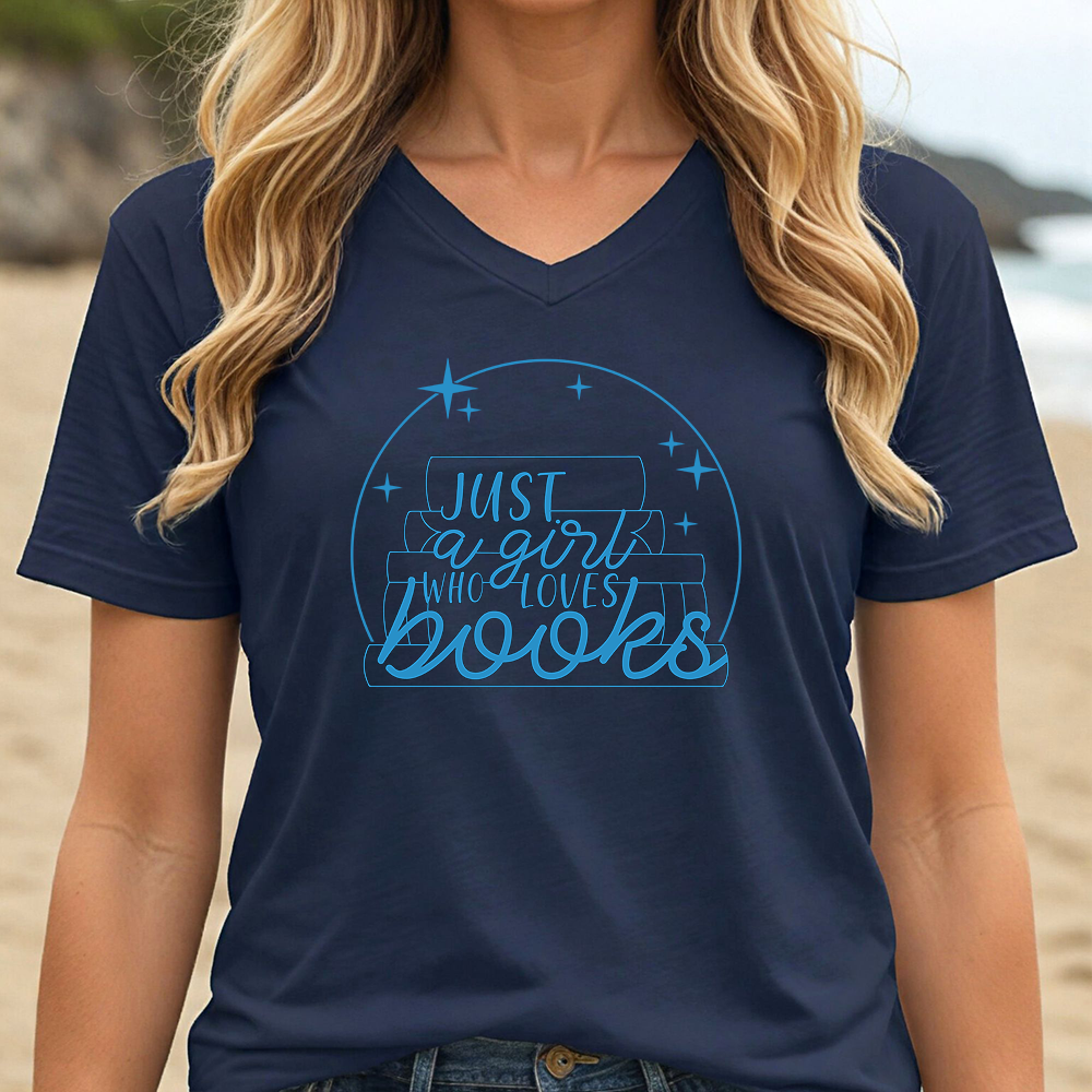 JUST A GIRL WHO LOVES BOOK (V-NECK)