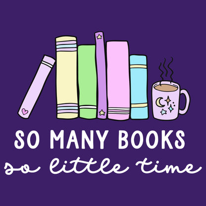 SO MANY BOOKS SO LITTLE TIME