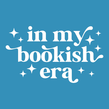 IN MY BOOKISH ERA