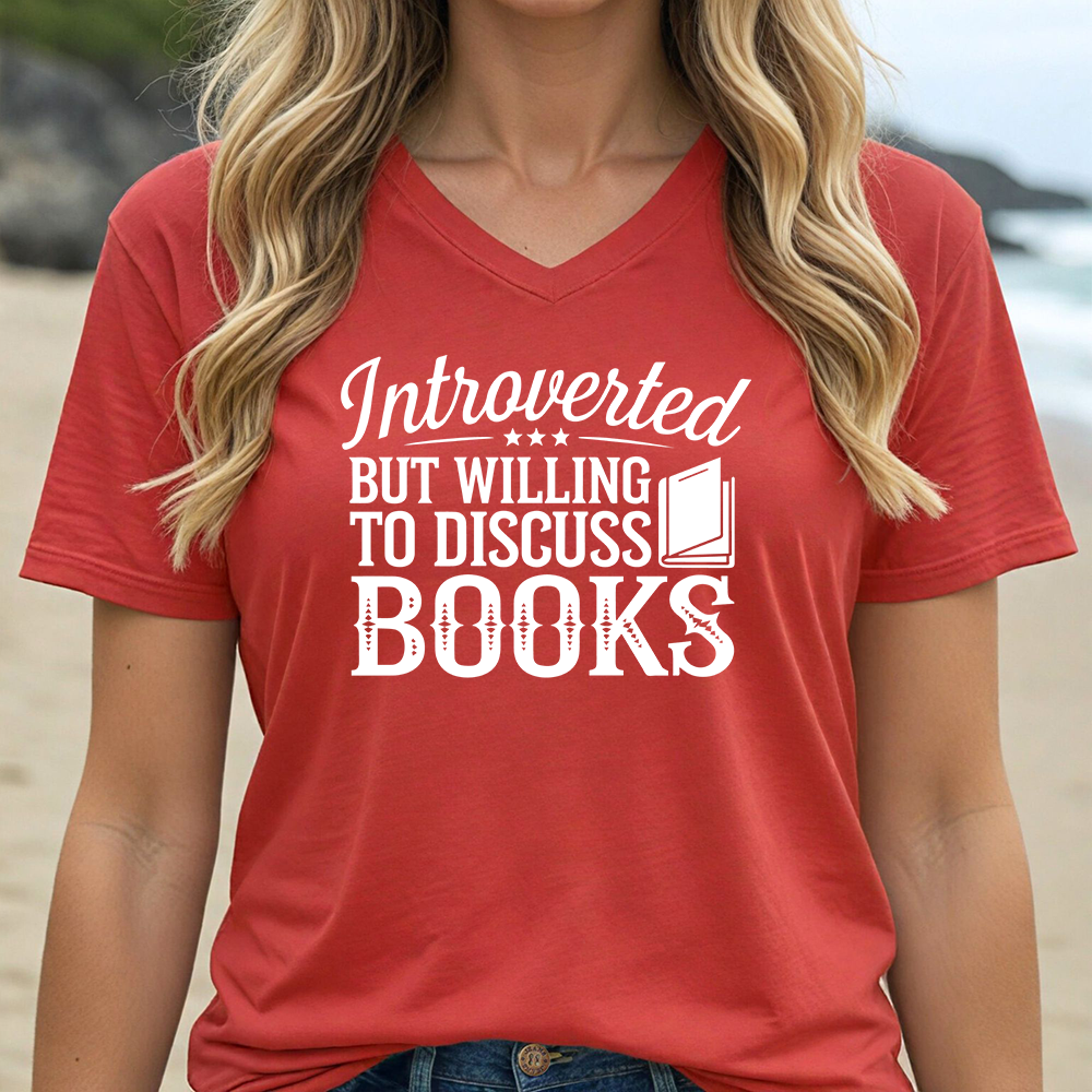 INTROVERTED BUT WILLING TO DISCUSS BOOKS (V-NECK)
