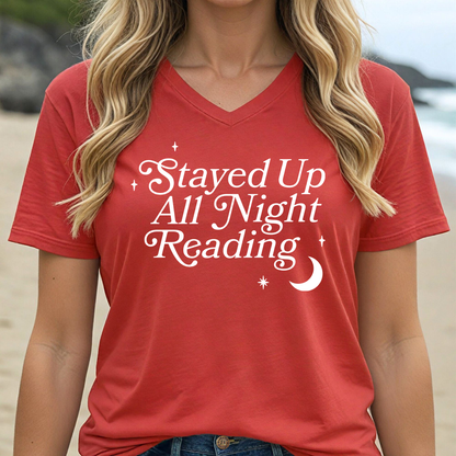 STAYED UP ALL NIGHT READING (V-NECK)