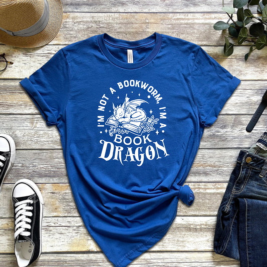 I'M NOT A BOOKWORM, I'M A BOOK DRAGON