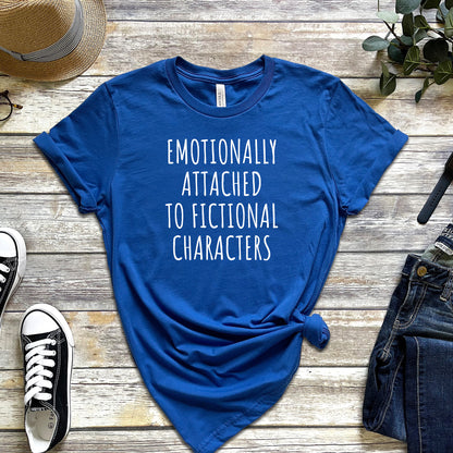 EMOTIONALLY ATTACHED TO FICTIONAL CHARACTERS
